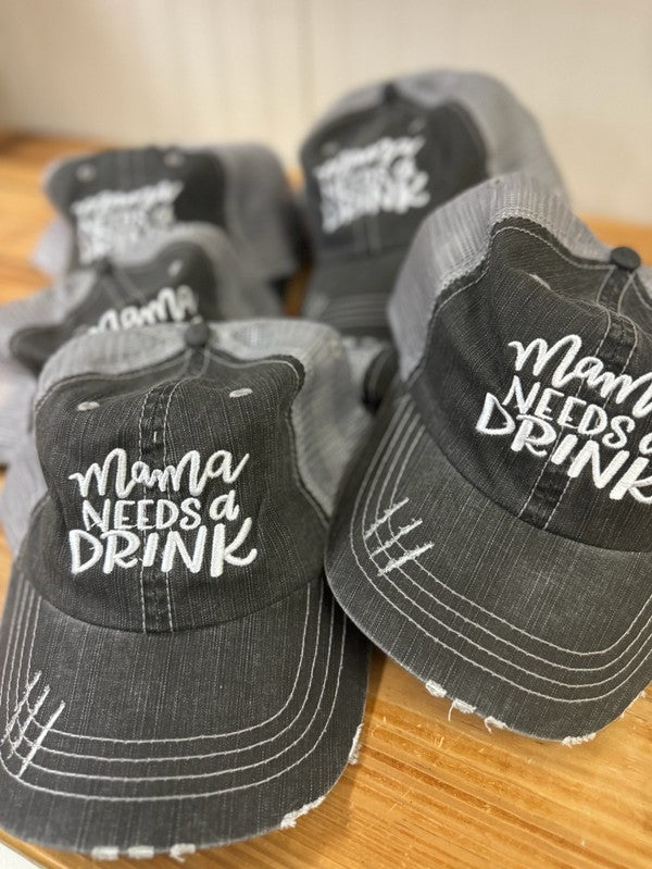 Mama Needs a Drink Embroidered Trucker