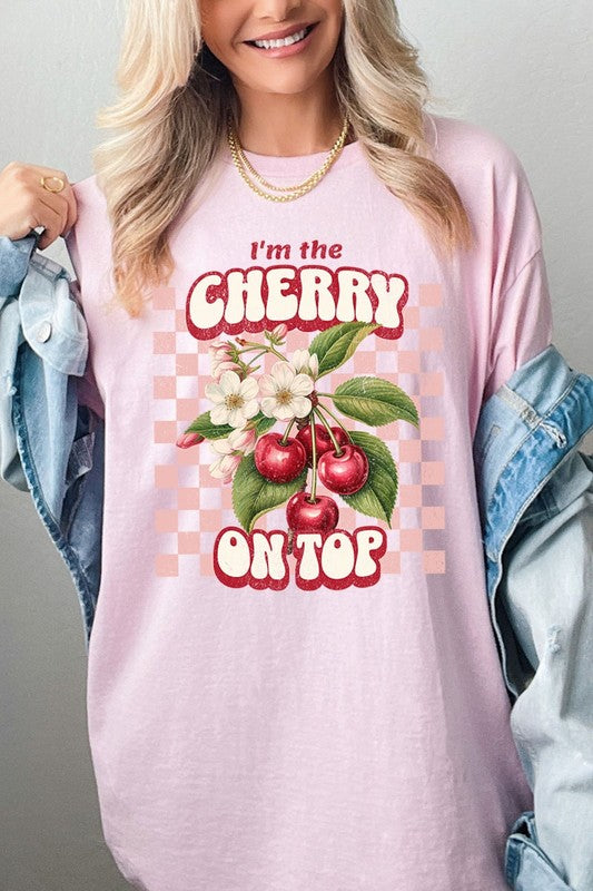 I'm the Cherry on Top Graphic Heavyweight Tee