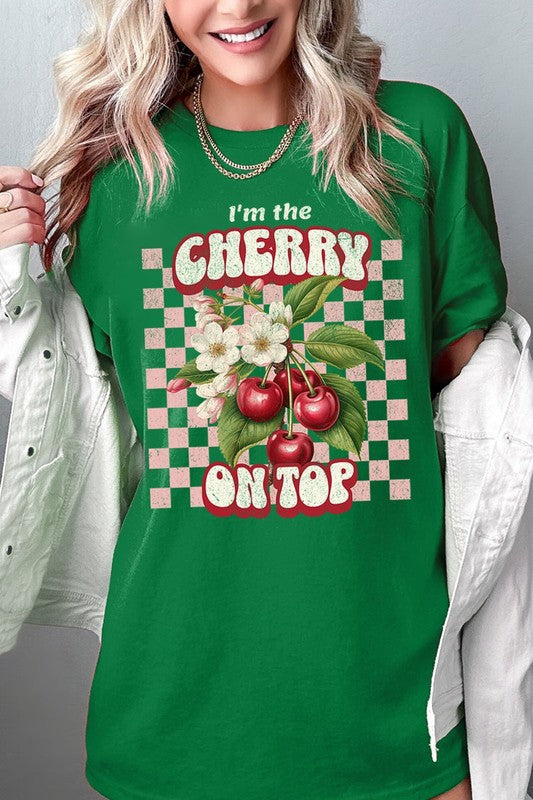 I'm the Cherry on Top Graphic Heavyweight Tee