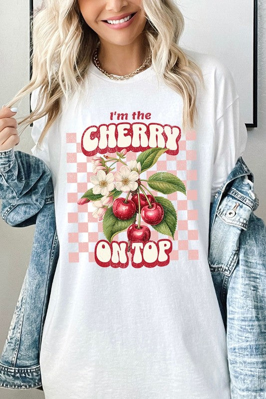 I'm the Cherry on Top Graphic Heavyweight Tee