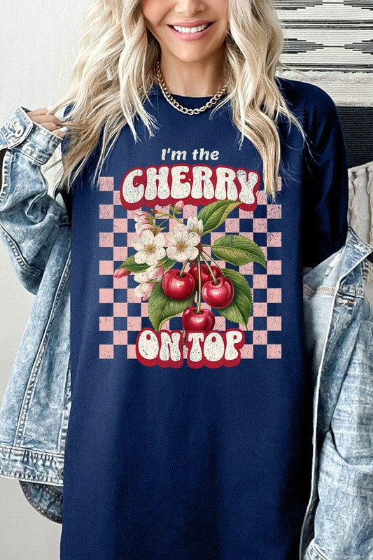 I'm the Cherry on Top Graphic Heavyweight Tee