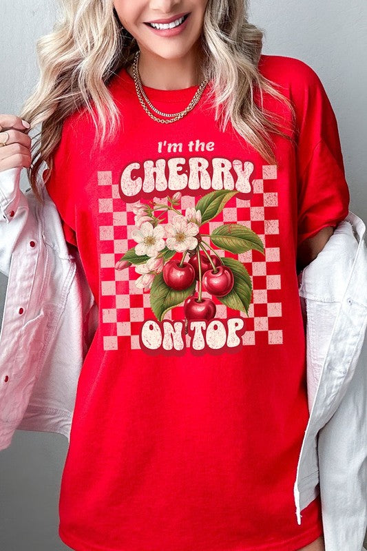 I'm the Cherry on Top Graphic Heavyweight Tee