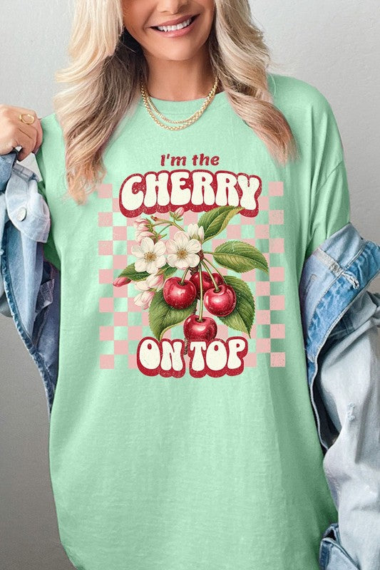 I'm the Cherry on Top Graphic Heavyweight Tee