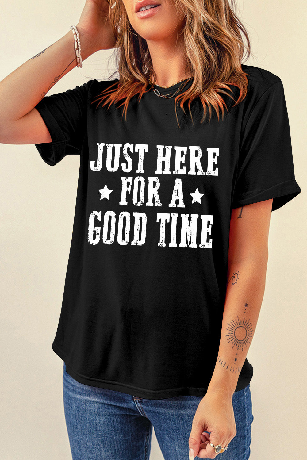 Black Just Here For A Good Time Graphic Round Neck T Shirt